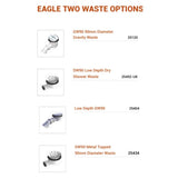 A product options chart titled 'EAGLE TWO WASTE OPTIONS' on a white background, listing four drain/waste models with small product photos, names, and part numbers.